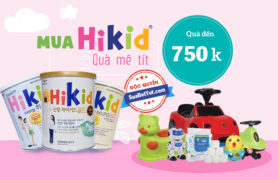 Sữa Hikid Khuyến Mãi Siêu HOT Quà Tặng Trị Giá Tại Shop Sữa Tốt